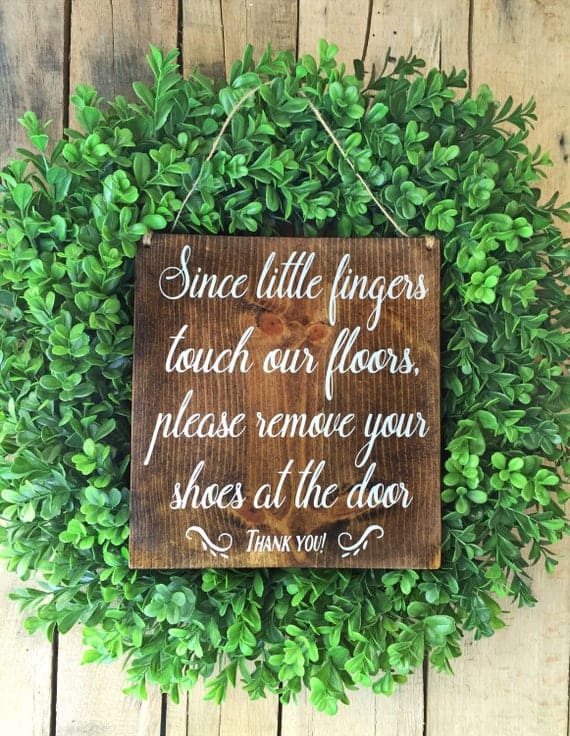 Please Remove Your Shoes Sign, Since Little Fingers Touch Our Floors Sign, Remove Shoes Sign, No Shoes Door Signs, Welcome Signs, Wood Sign - Image 3