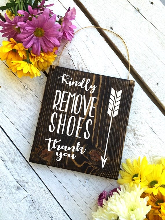 Please Remove Your Shoes Sign, Remove Shoe Sign, Welcome Door Sign, No Shoes Inside Sign, Entry Sign, Door Sign, Rustic Sign, Signs