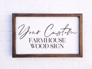 Farmhouse Sign Customized With Your Own Saying or Quotes, Custom Wood Sign, Farmhouse Decor, Wedding Gift, Housewarming Gift, Rustic Sign