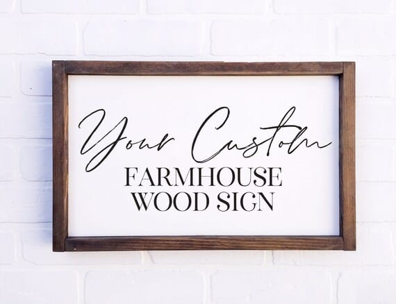 Farmhouse Sign Customized With Your Own Saying or Quotes, Custom Wood Sign, Farmhouse Decor, Wedding Gift, Housewarming Gift, Rustic Sign