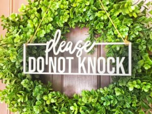 Do Not Knock Sign, No Soliciting Sign, Door Hanger Sign, No Solicitation Sign, Funny No Soliciting Sign, No Strangers Sign, Do Not Disturb